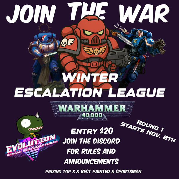 Warhammer Escalation (Winter 2025)