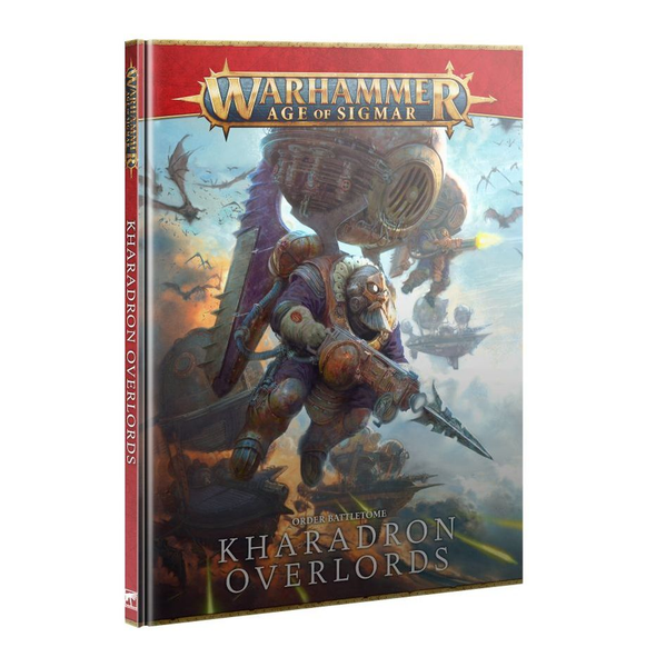 Warhammer Age of Sigmar: Order Battletome- KHARADRON OVERLORDS