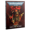 Warhammer 40,000: War Zone Nachmund: VIGILUS ALONE