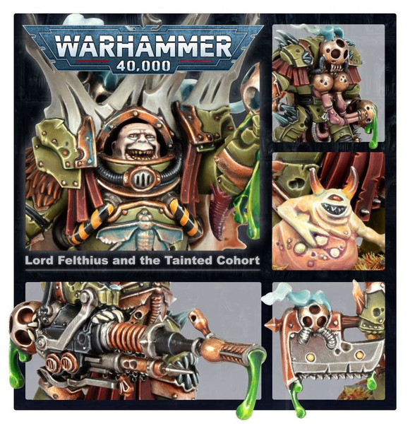 Warhammer 40,000: Lord Felthius and the Tainted Cohort